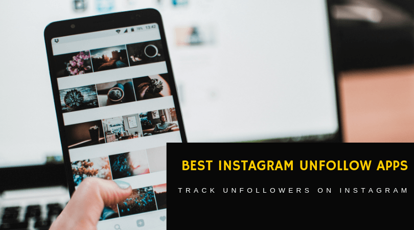 Best Instagram Unfollow Apps