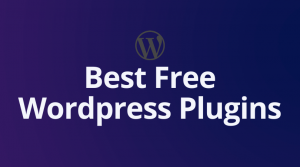 Best Free Wordpress Plugins