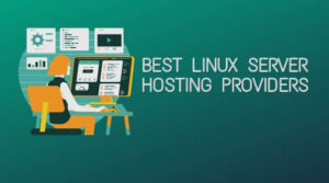 Best Linux Server Hosting Providers