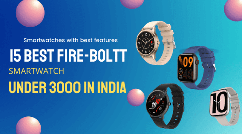 Best Fire-Boltt Smartwatch Under 3000 (1)